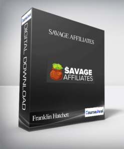 Franklin Hatchett – Savage Affiliates