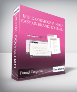 Funnel Gorgeous - Build Gorgeous Funnels