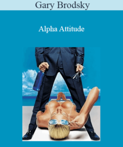 Gary Brodsky - Alpha Attitude