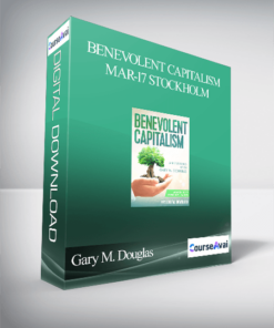 Gary M. Douglas - Benevolent Capitalism Mar-17 Stockholm
