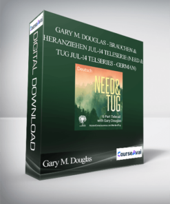 Gary M. Douglas - Brauchen & heranziehen Jul-14 Teleserie (Need & Tug Jul-14 Telseries - German)