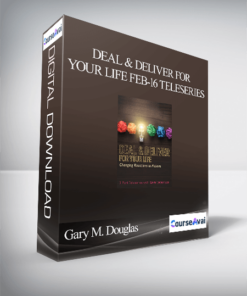 Gary M. Douglas - Deal & Deliver for your Life Feb-16 Teleseries