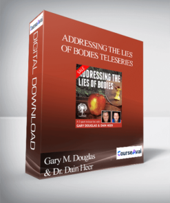 Gary M. Douglas & Dr. Dain Heer - Addressing the Lies of Bodies Teleseries