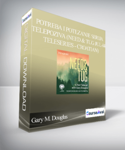 Gary M. Douglas - Potreba i potezanje serija telepoziva (Need & Tug Jul-14 Teleseries - Croatian)