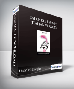 Gary M. Douglas - Salon des Femmes (Italian Version)