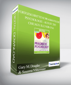 Gary M. Douglas & Susanna Mittermaier - Fortgeschrittene Pragmatische Psychologie - August 2015 - Chicago. Illinois USA