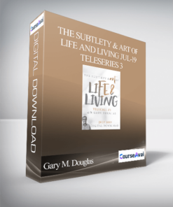 Gary M. Douglas - The Subtlety & Art of Life and Living Jul-19 Teleseries 3