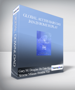 Gary M. Douglas. Dr. Dain Heer. Simone Milasas. Brendon Watt - Global Access Bars Day Jan-20 Rome Replay