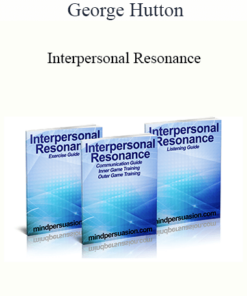 George Hutton - Interpersonal Resonance