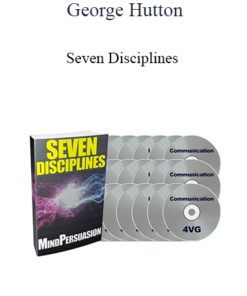George Hutton - Seven Disciplines