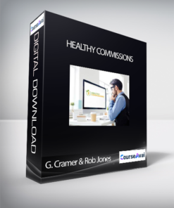 Gerry Cramer & Rob Jones – Healthy Commissions