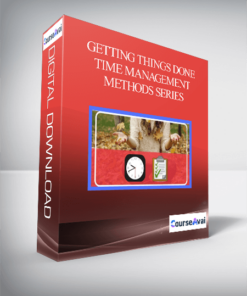 Getting Things Done – Time Management Methods Series