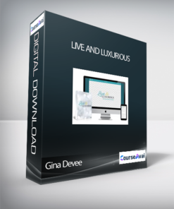 Gina Devee – Live and Luxurious