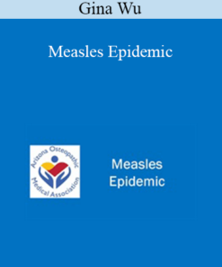 Gina Wu - Measles Epidemic