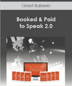 Grant Baldwin - Booked & Paid to Speak 2.0