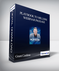 Grant Cardone - Playbook to Millions Webinar Package