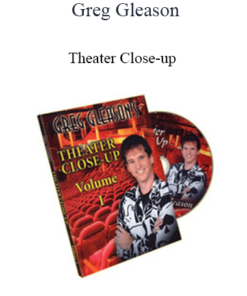 Greg Gleason - Theater Close-up