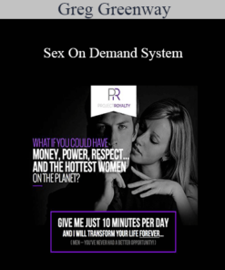 Greg Greenway - Sex On Demand System
