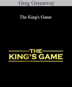 Greg Greenway - The King's Game