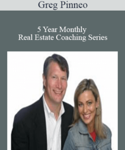 Greg Pinneo – 5 Year Monthly Real Estate Coaching Series