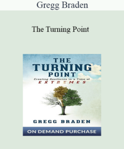 Gregg Braden - The Turning Point
