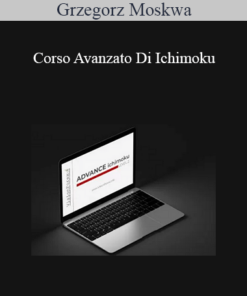 Grzegorz Moskwa - Corso Avanzato Di Ichimoku