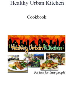 Healthy Urban Kitchen - Cookbook