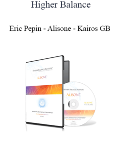 Higher Balance - Eric Pepin - Alisone - Kairos GB