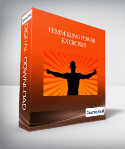 Himm Kong Power Exercises