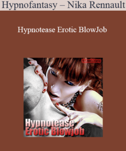 Hypnofantasy – Nikki Fatale - Hypnotease Erotic BlowJob