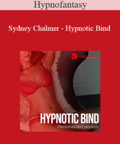 Hypnofantasy – Sydney Chalmer - Hypnotic Bind