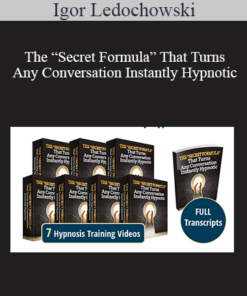 Igor Ledochowski - The “Secret Formula” That Turns Any Conversation Instantly Hypnotic