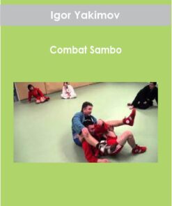 Igor Yakimov - Combat Sambo