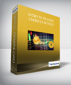 Intro To Trading – 3 Module Bundle