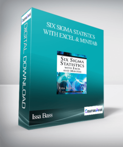 Issa Bass – Six Sigma Statistics with Excel & Minitab