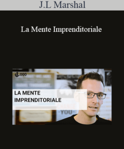 J.L Marshal - La Mente Imprenditoriale