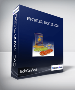Jack Canfield – Effortless Success 2020