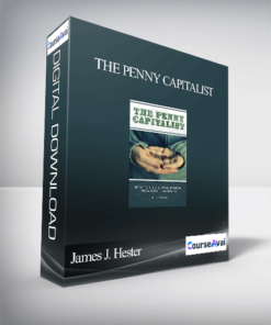 James J. Hester - The Penny Capitalist