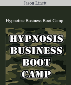 Jason Linett - Hypnotize Business Boot Camp
