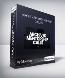 Jay Morrison - Archived Mentorship Calls