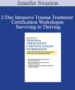Jennifer Sweeton - 2-Day Intensive Trauma Treatment Certification Workshop: EMDR