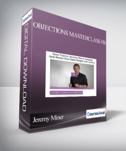 Jeremy Miner - Objections Masterclass FB