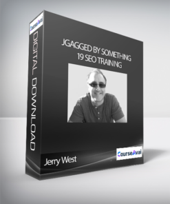 Jerry West - “Gagged by Something 19″ SEO Training
