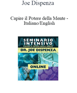 Joe Dispenza - Capire il Potere della Mente - Italiano/English