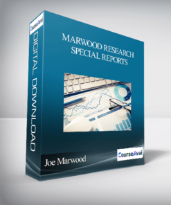 Joe Marwood - Marwood Research - Special Reports