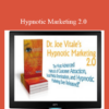 Joe Vitale - Hypnotic Marketing 2.0