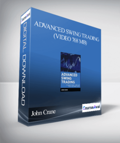 John Crane – Advanced Swing Trading (Video 768 MB)