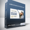 John Crestani - Super Affiliate System Pro 2020