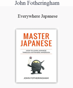 John Fotheringham - Everywhere Japanese