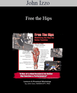 John Izzo - Free the Hips